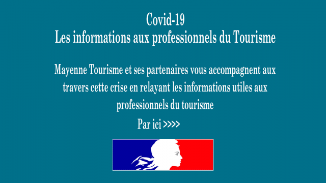 Covid 19 les informations aux professionnels du tourisme de la Mayenne